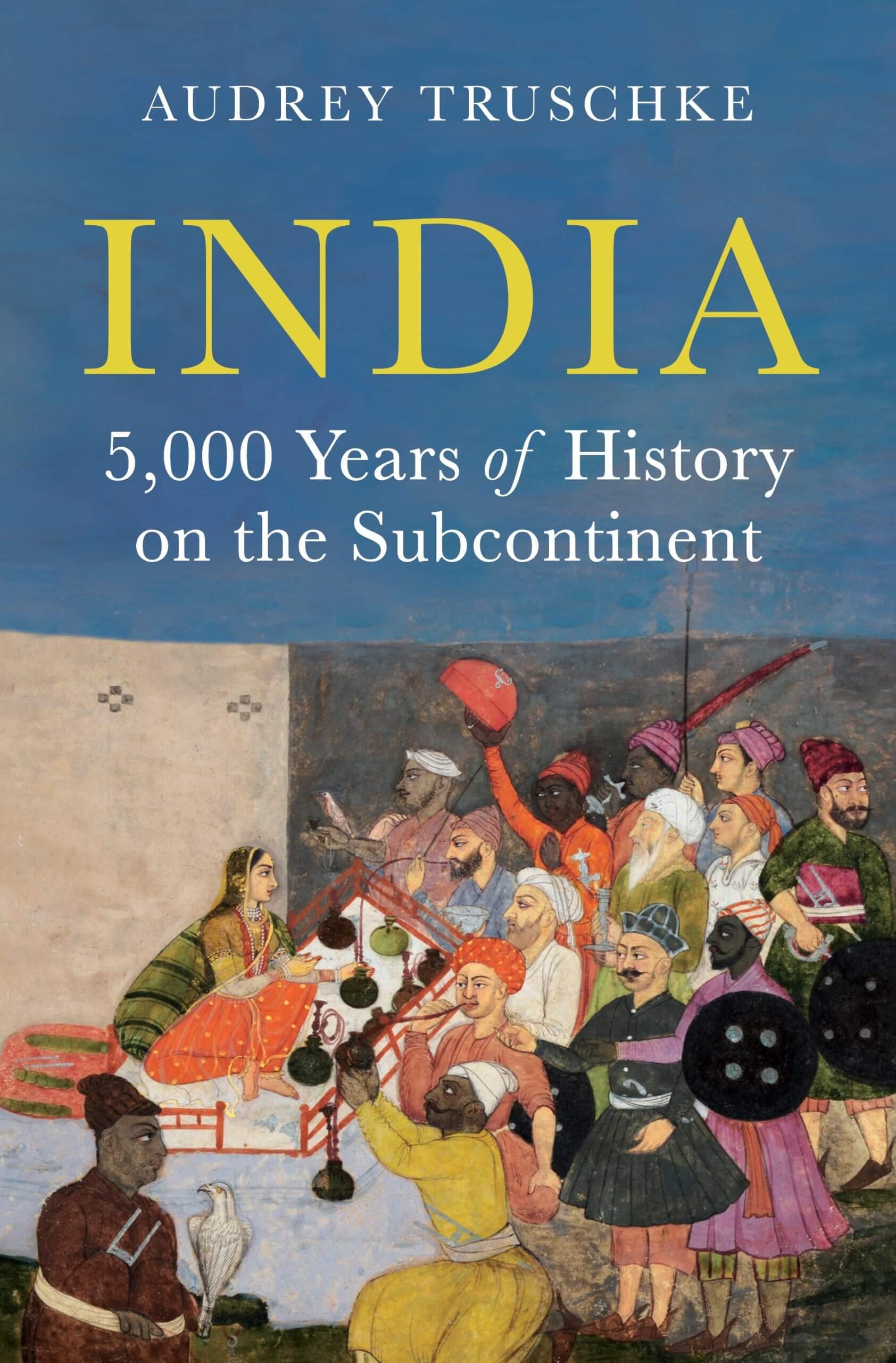 Cover of India: 5000 Years of History on the Subcontinent